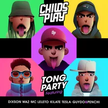 Tongparty (feat. Dixson Waz, GuyDo, Kilate Tesla, Penchi & MC Leléto) [Island version]