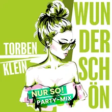 Wunderschön (Nur So! Party Remix)