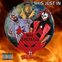 This Just In (feat. Dj Stavros, Eyelezz & The Sarge )
