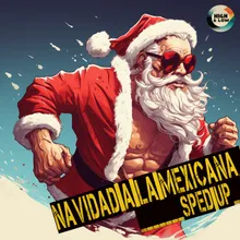 Santa Claus Llegó a la Ciudad (Sped Up Version)