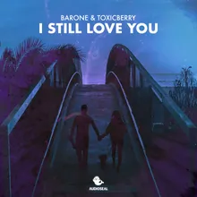 I Still Love You (Extended Mix)