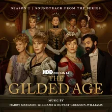 The Gilded Age: Season 2 (Main Title Theme)