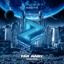 Far Away (Extended Mix)