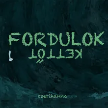 Fordulok kettőt