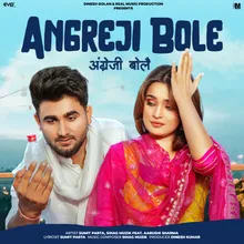 Angreji Bole (feat. Aarushi Sharma)