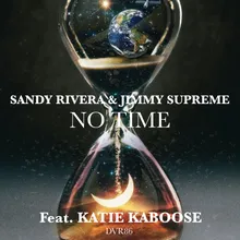 NO TIME (feat. Katie Kaboose)
