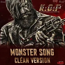 Monster Song Clean Version (From "KGF Chapter 2 - Telugu")