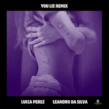 You Lie (Remix)