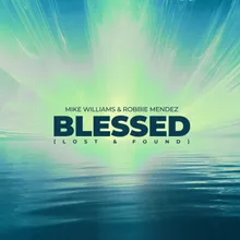 Blessed (Lost & Found)