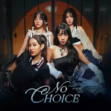 เลือกเค้าเลยได้มั้ย (No Choice)