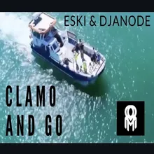 Clamo And Go (feat. Eski)