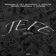 JEFE (feat. Jovaan & Vicens) [Remix]