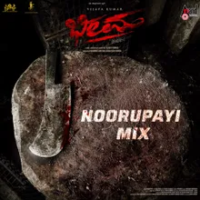 Noorupayi Mix (from "Bheema")