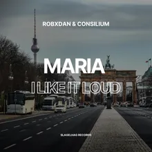 Maria (I Like It Loud) [Techno Remix]