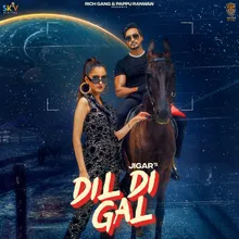 Dil Di Gal (feat. Akaisha Vats)