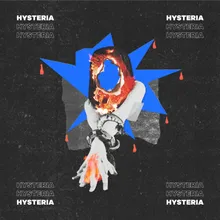 Hysteria