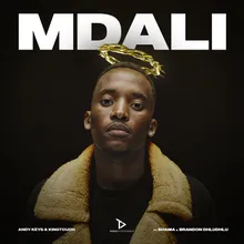 Mdali (feat. Brandon Dhludhlu, Shama, V.Soul) [Original]