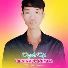 Liên Khúc Rumba Hai Đứa Mình Yêu Nhau