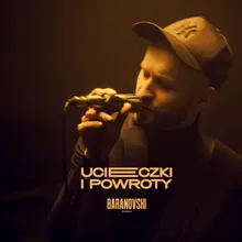 Ucieczki i powroty