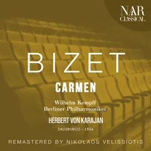 Carmen, GB 9, IGB 16, Act II: "La fleur que tu m’avais jetée" (José) [REMASTER]