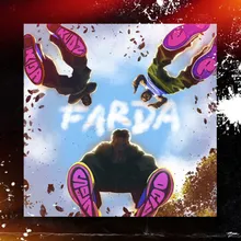 Farda (feat. Psycho YP, Kida Kudz)