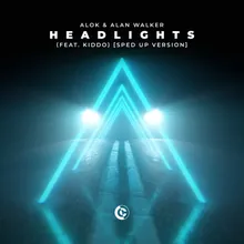 Headlights (feat. KIDDO) [Sped Up Version]