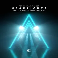 Headlights (feat. KIDDO) [Slowed Version]