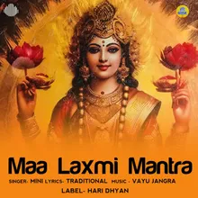 Maa Laxmi Mantra