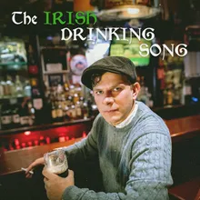 The Irish Drinking Song (feat. The Gammy Fluthers)