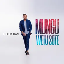 Mungu Wetu Sote