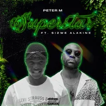 SUPERSTAR (feat. SIZWE ALAKINE)