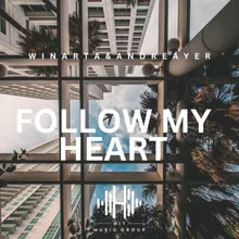 Follow My Heart