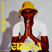 Gibela (feat. Dee Laden Jay & Big Khanyi)