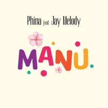 Manu (feat. Jay Melody)