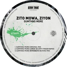 Smthng More (feat. Ziyon) [Lunga SA Dirty Finger Remix]