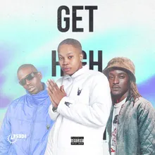 Get High (feat. Dooushii and BludBunz)
