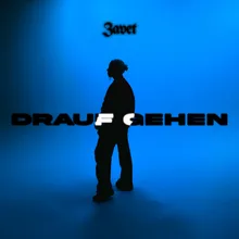 Drauf gehen