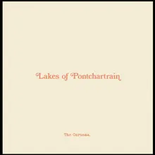 The Lakes Of Pontchartrain