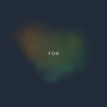 Fog (feat. PBSR)
