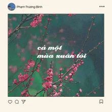 cả một mùa xuân tới