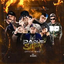 Pa Que Sepa (Remix) [feat. Tunechikidd, Endo, Punto40, Dunkan & Sheru El Leon]