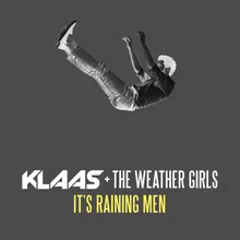It's Raining Men (Klaas Extended Remix)