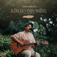 Além do Impossível (Acústico)