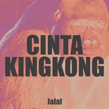 Cinta Kingkong, Pt. 4