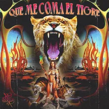 Que Me Coma El Tigre (Reggae Version)