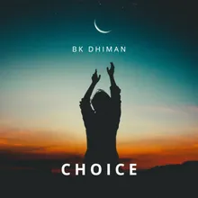 Choice