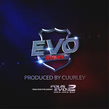 EVO (Original Motion Picture Soundtrack From "Polis Evo 2 Jaga Jaga Boh") [Remix]