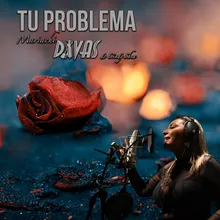 Tu Problema