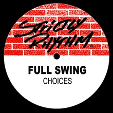 Choices (Choices Vocal Mix)