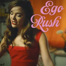 Ego Rush